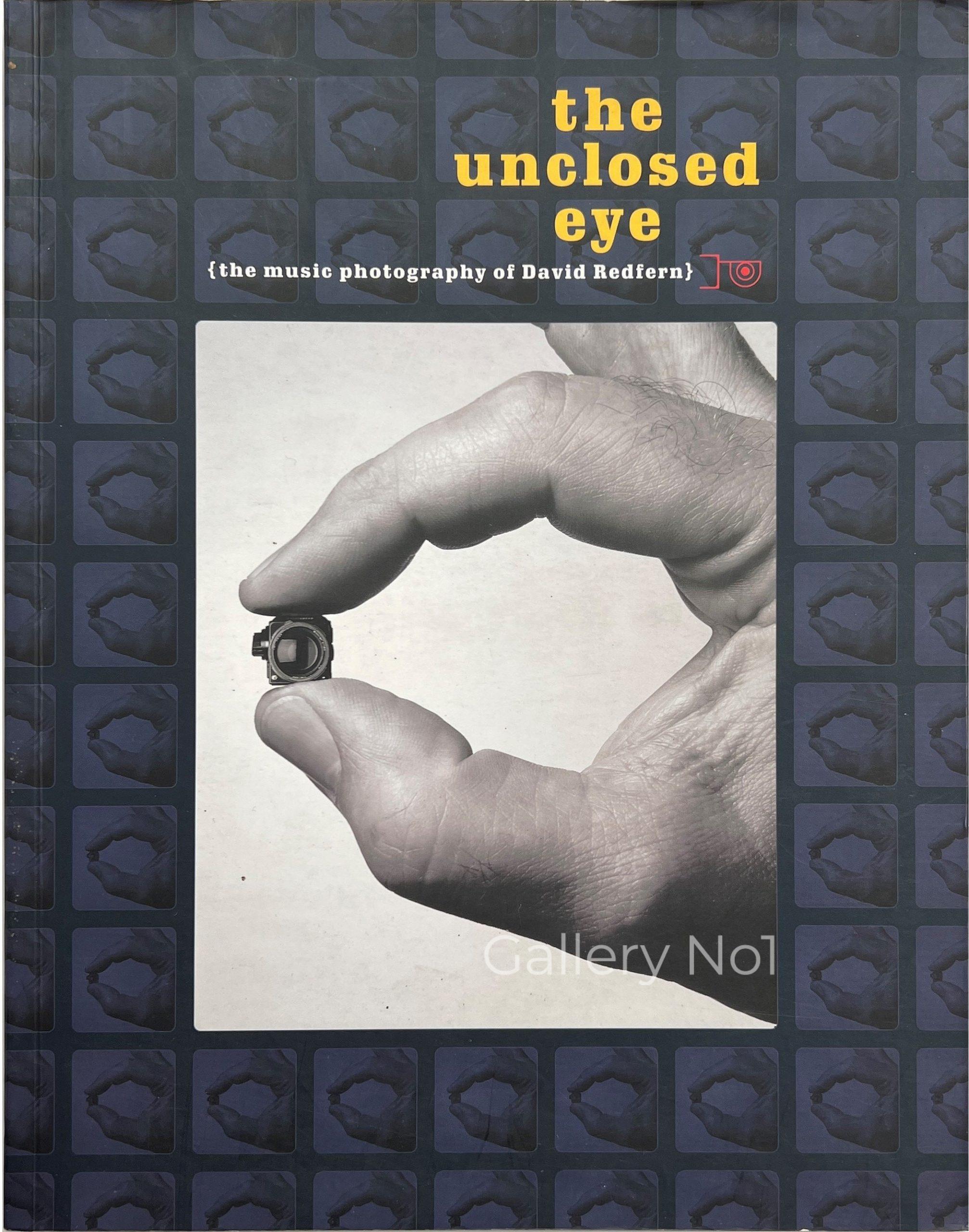 Gallery Number 1 - Photobook - The Unclosed Eye - The Music Photography Of David Redfern