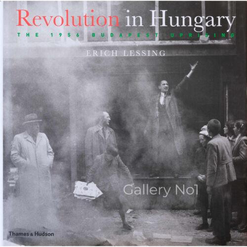 FIND COPY OF PHOTOBOOK BY ERICH LESSING REVOLUTION IN HUNGARY FOR SALE