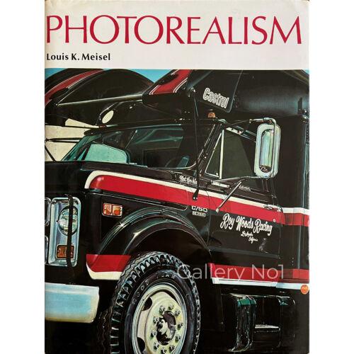 FIND COPY OF PHOTOREALISM BY LOUIS K MEISEL FOR SALE